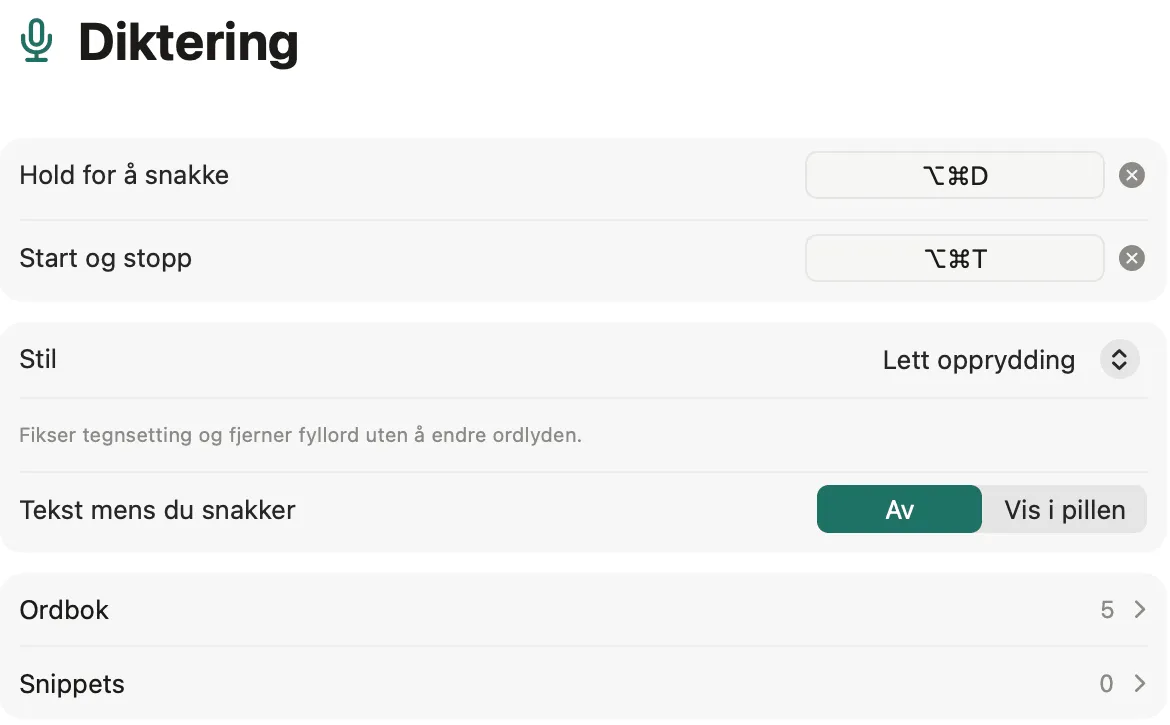 Innstillinger for diktering på Mac med hurtigtastene, stil og Tekst mens du snakker