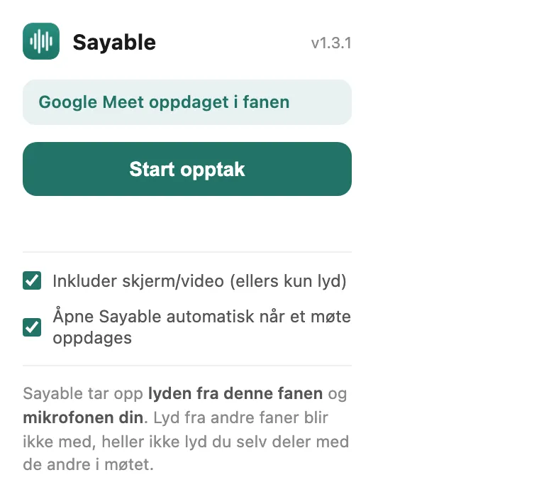 Sayable-utvidelsen i et Google Meet-møte, med knappen Start opptak og valgene for video og automatisk åpning